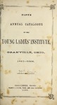 Fifth Annual Catalogue of the Young Ladies' Institute 1865-1866